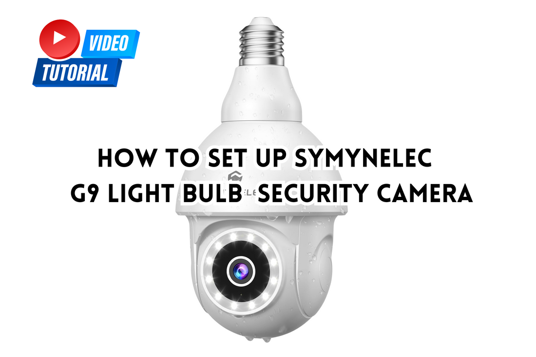 How to connect Symynelec G9 Light Bulb Camera to 2.4GHz WiFi?